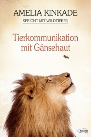 Kniha Tierkommunikation mit Gänsehaut Amelia Kinkade