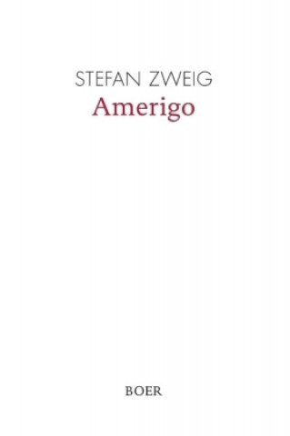 Carte Amerigo Stefan Zweig