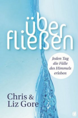 Könyv Überfließen Chris Gore