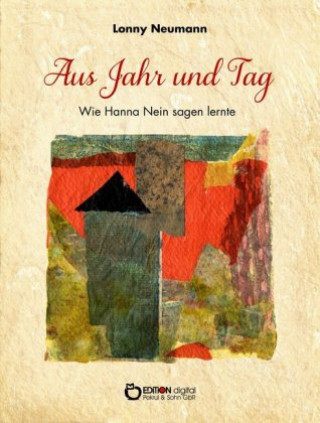 Kniha Aus Jahr und Tag Lonny Neumann