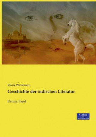 Kniha Geschichte der indischen Literatur Moriz Winternitz