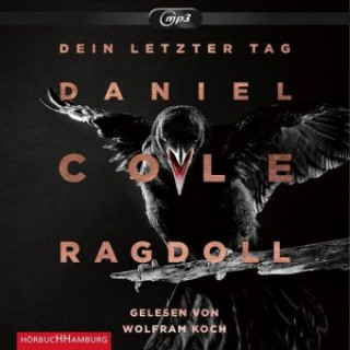 Audio Ragdoll - Dein letzter Tag Daniel Cole