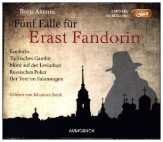 Audio Fünf Fälle für Erast Fandorin, 5 Audio-CD, 5 MP3 Boris Akunin