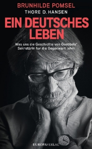 Kniha Ein Deutsches Leben Thore D. Hansen