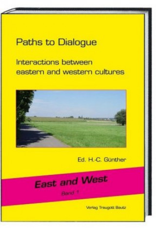 Kniha Paths to Dialogue Hans-Christian Günther