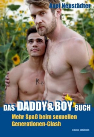 Könyv Das Daddy & Boy Buch Axel Neustädter
