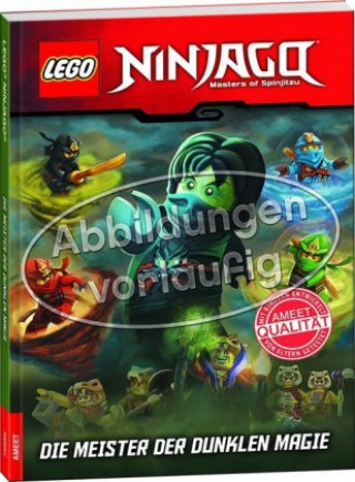 Книга LEGO Ninjago - Die Meister der dunklen Magie 