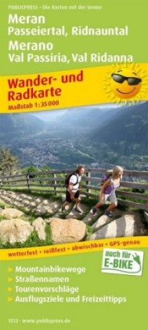 Tiskovina Meran / Passeiertal / Ridnauntal hike & bike map 