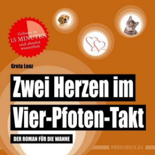 Könyv Zwei Herzen im Vier-Pfoten-Takt Greta Lentz