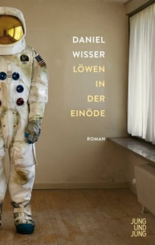 Kniha Löwen in der Einöde Daniel Wisser