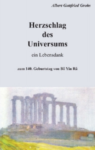 Kniha Herzschlag des Universums Albert Gottfried Grohs