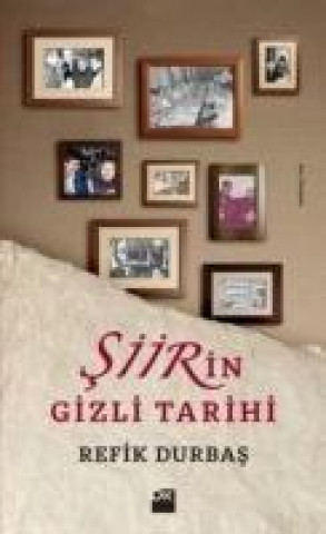 Buch Siirin Gizli Tarihi Refik Durbas