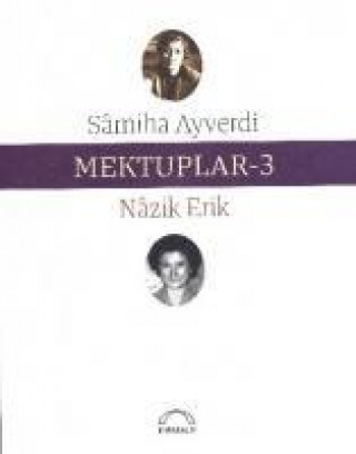 Kniha Mektuplar 3 Samiha Ayverdi