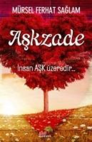 Knjiga Askzade Mürsel Ferhat Saglam