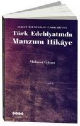 Kniha Türk Edebiyatinda Manzum Hikaye Mehmet Günes