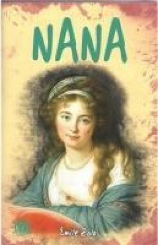 Kniha Nana Emile Zola