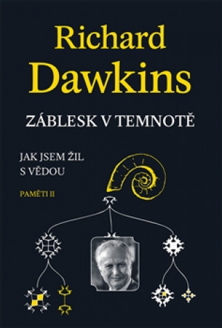 Kniha Záblesk v temnotě Richard Dawkins