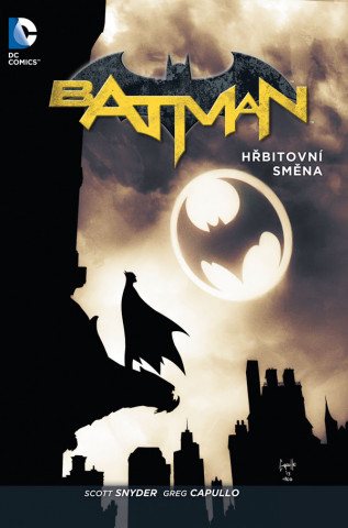 Kniha Batman Hřbitovní směna Scott Snyder