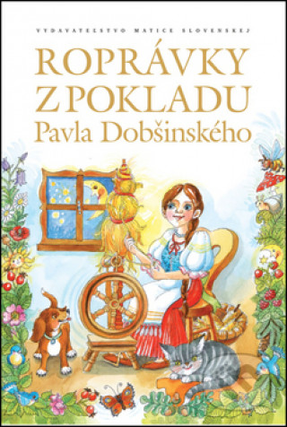 Book Rozprávky z pokladu Pavla Dobšinského Peter Mišák
