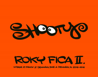 Kniha Roky Fica II. Shooty
