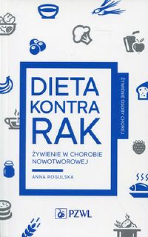 Kniha Dieta kontra rak Anna Rogulska