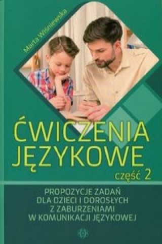 Könyv Cwiczenia jezykowe Czesc 2 Marta Wisniewska