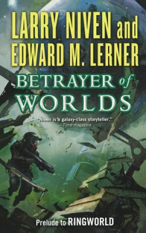 Könyv BETRAYER OF WORLDS Larry Niven