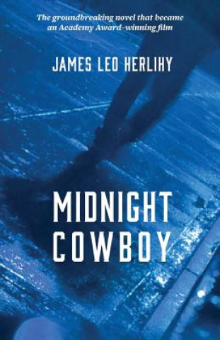 Könyv Midnight Cowboy James Leo Herlihy