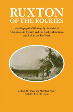 Kniha Ruxton of the Rockies George Frederick Ruxton