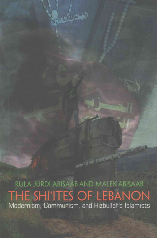 Könyv Shi'ites of Lebanon Rula Jurdi Abisaab