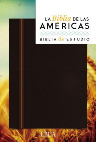 Kniha Biblia de Estudio, Lbla, Leathersoft / Spanish Study Bible, Lbla, Leathersoft La Biblia De Las Americas Lbla