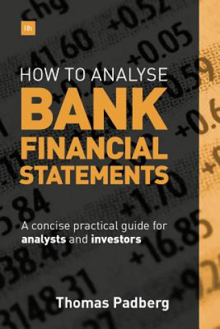 Carte How to Analyse Bank Financial Statements Thomas Padberg