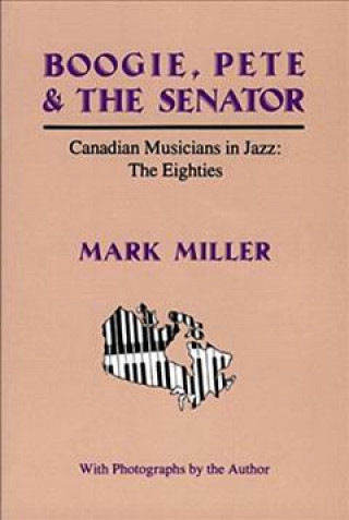 Kniha Boogie, Pete & the Senator Mark Miller