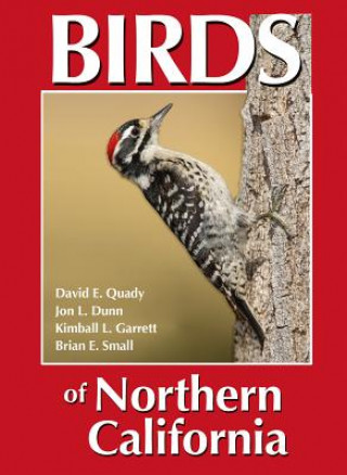 Carte BIRDS OF NORTHERN CALIFORNIA David E. Quady