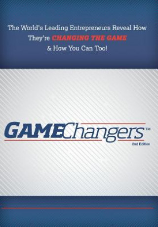 Knjiga GAMECHANGERS 2ND /E Nick Nanton