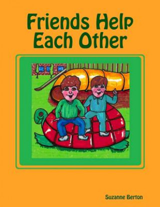 Book Friends Help Each Other Suzanne Berton