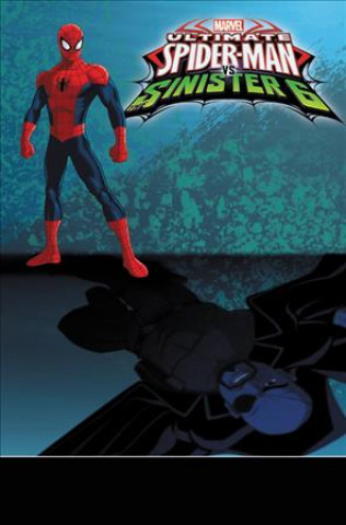 Kniha Marvel Universe Ultimate Spider-man Vs. The Sinister Six Vol. 3 Joe Caramagna