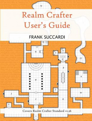 Książka Realm Crafter User's Guide Frank Succardi