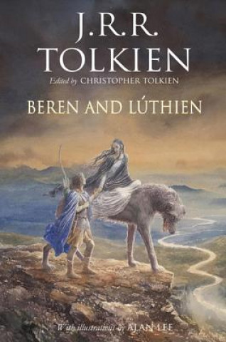 Carte Beren And Luthien J. R. R. Tolkien
