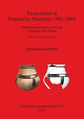 Kniha Excavations at Francavilla Marittima 1991-2004 Marianne Kleibrink