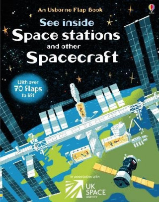 Knjiga See Inside Space Stations and Other Spacecraft Rosie Dickins