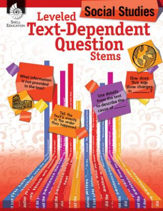 Knjiga Leveled Text-Dependent Question Stems: Social Studies Niomi Henry