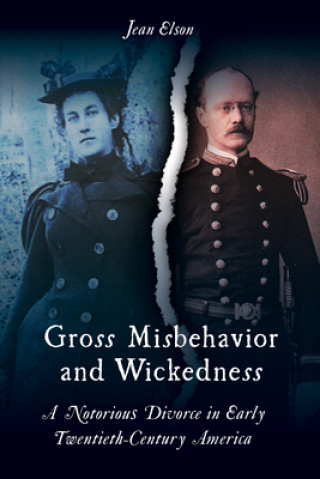 Libro Gross Misbehavior and Wickedness Jean Elson