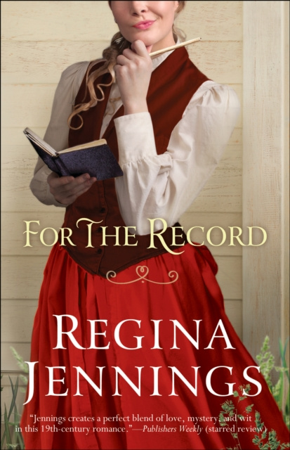 E-book For the Record (Ozark Mountain Romance Book #3) Regina Jennings