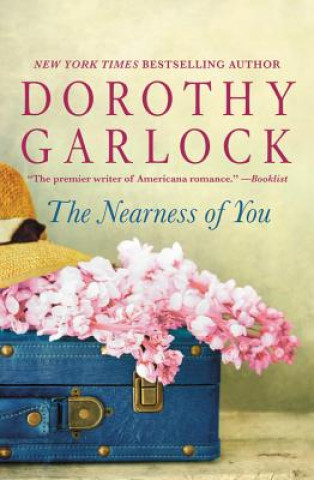 Książka Nearness of You Dorothy Garlock