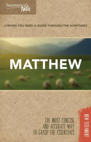 Kniha Shepherd's Notes: Matthew Dana Gould