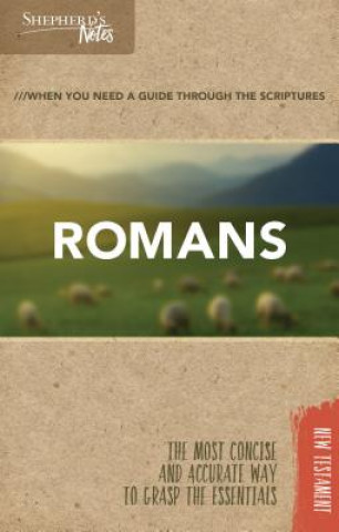 Kniha Shepherd's Notes: Romans Dana Gould