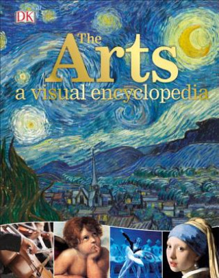 Könyv Arts: A Visual Encyclopedia DK