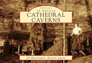 Libro Cathedral Caverns Whitney A. Snow