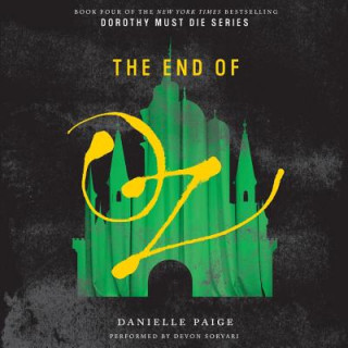 Digital The End of Oz Danielle Paige